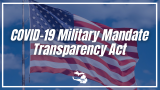 COVID-19 Military Mandate Transparency Act
