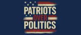 Patriots Over Politics